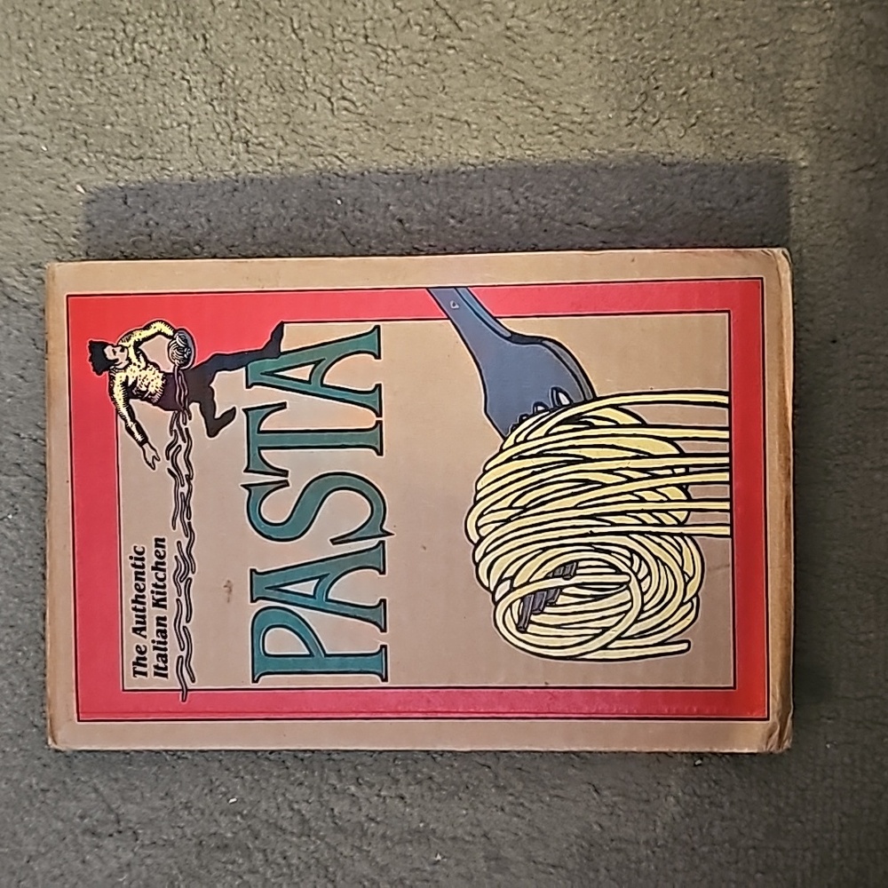 The Authentic  Italian  Kitchen 1994 StrawPaper Press "PASTA "book